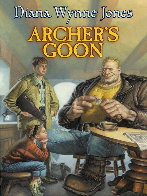 Title details for Archer's Goon by Diana Wynne Jones - Available